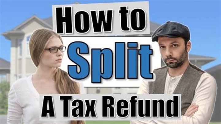 Can a tax refund be split between two accounts?