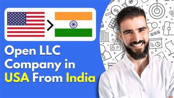 Can I open LLC in USA from India?