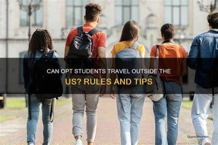 Can students on OPT come back to the US?