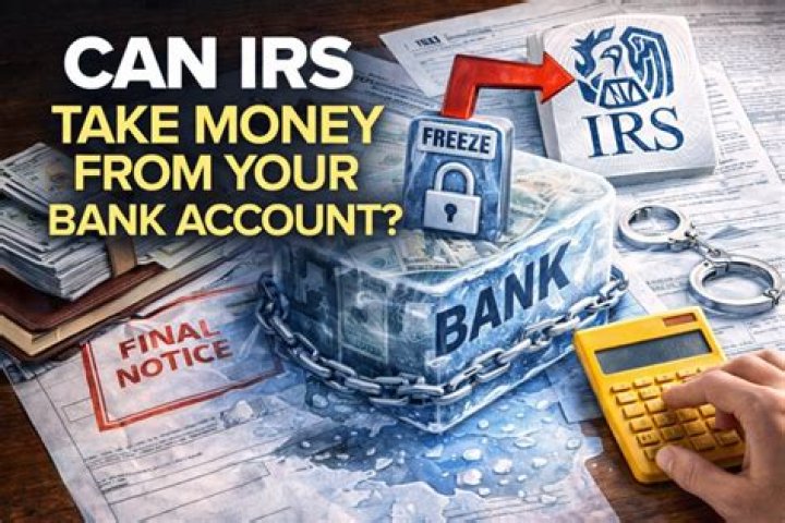 Can the IRS automatically take money from your bank account?