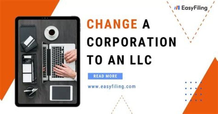 Can you change corporation to LLC?
