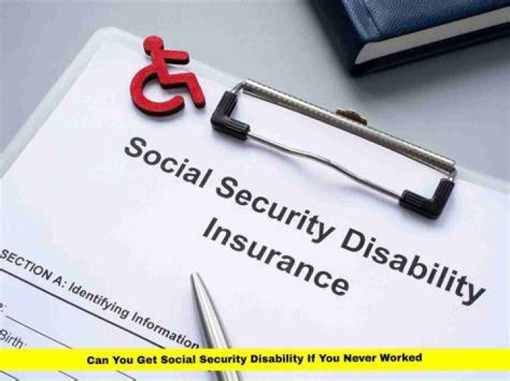 Can you get Social Security disability if you have not worked for 10 years?