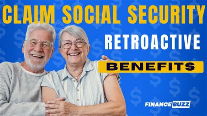 Can you receive retroactive Social Security benefits?