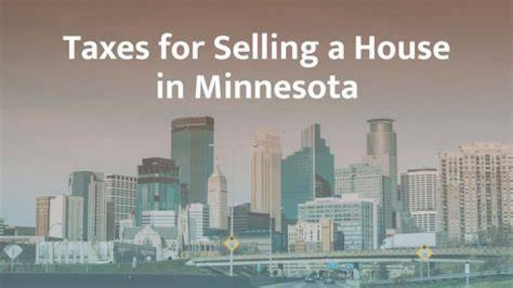 Do I have to pay taxes when I sell my house in Minnesota?
