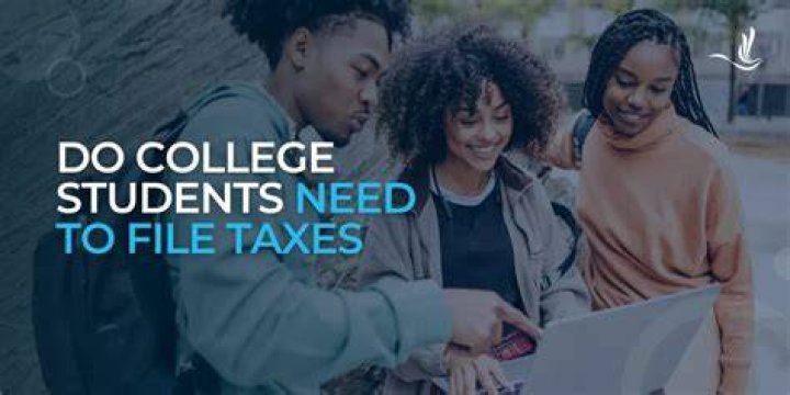 Do students need to file taxes USA?