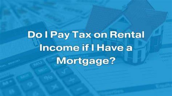 Do you have to pay tax on rental income?