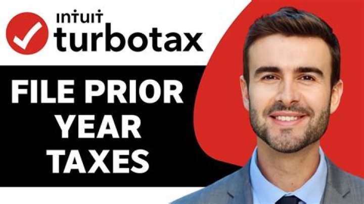 Do you need Turbo Tax for prior years?