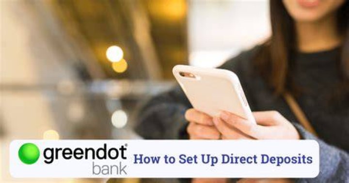 Does Green Dot allow direct deposit?