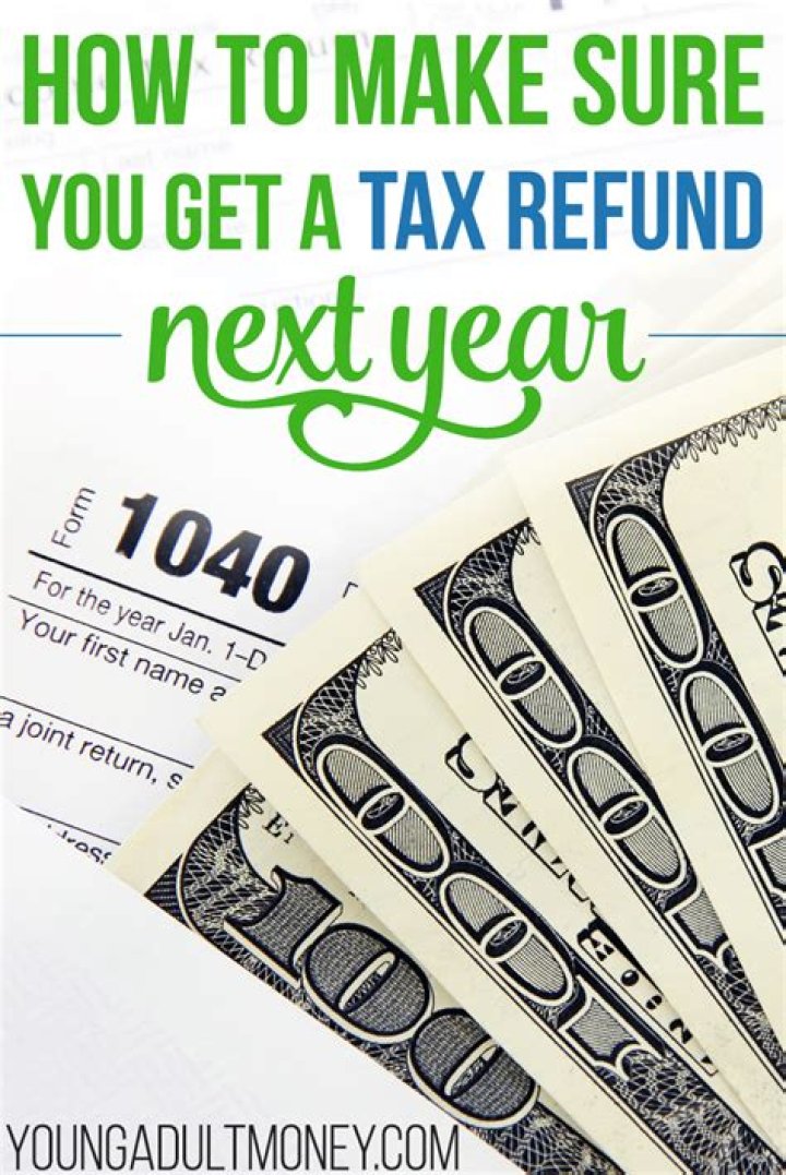 How do I get my tax refund for next year?