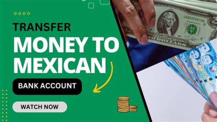 How do I send money to a Mexican bank account?