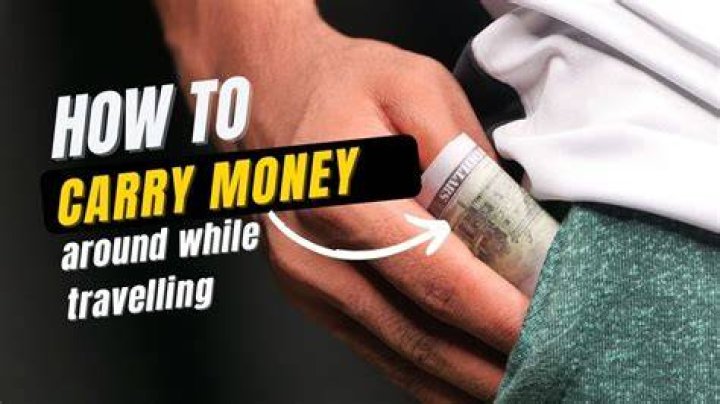 How do you carry around money?