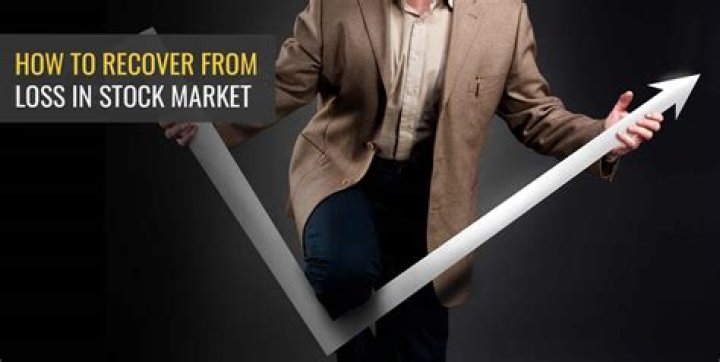 How do you recover from a big loss in the stock market?