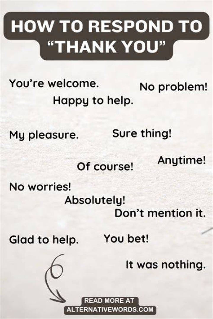 How do you respond to thank you to keep the conversation going?