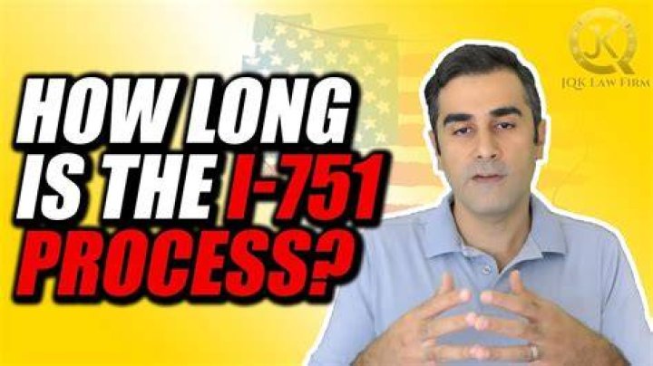 How long does i751 take to process?