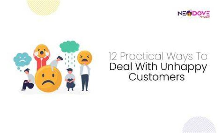 How would you deal with a client that is unhappy with your advice?
