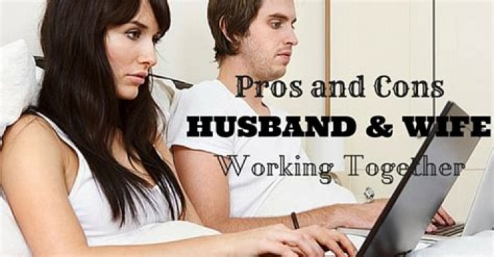 What are the benefits of husband and wife working together?