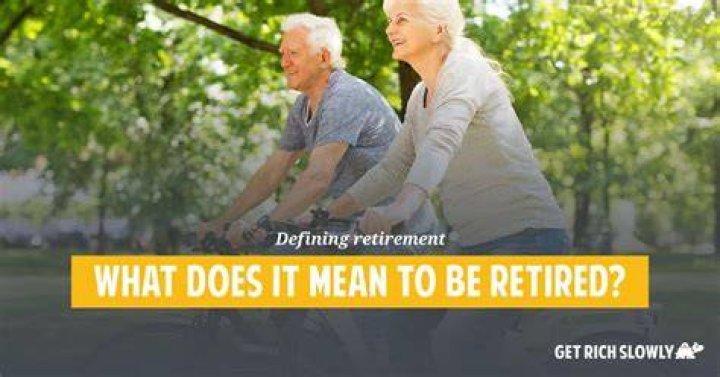 What do you mean by retired?