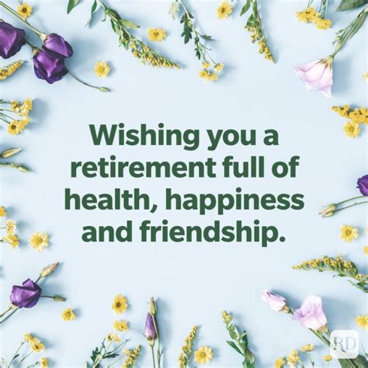 What do you say to someone who recently retired?