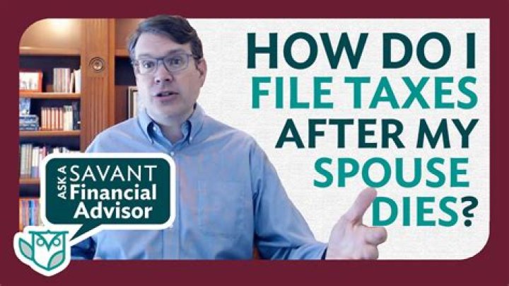 What happens if my spouse dies during the tax year?