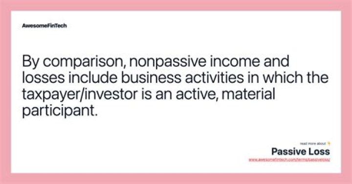 What is passive active loss?