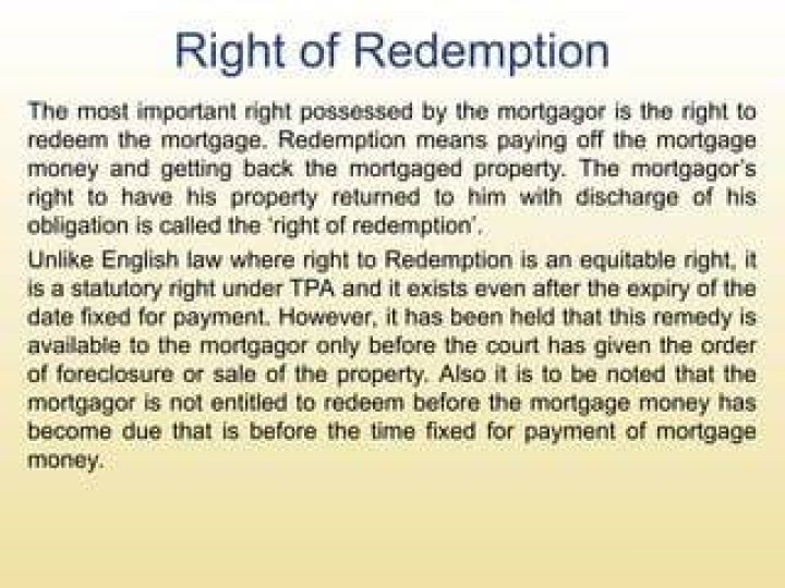 What is right of redemption by mortgagor?