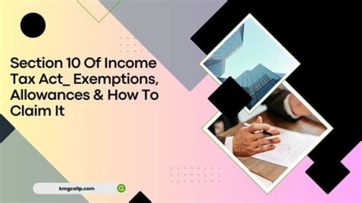 What is section 10 in income tax?