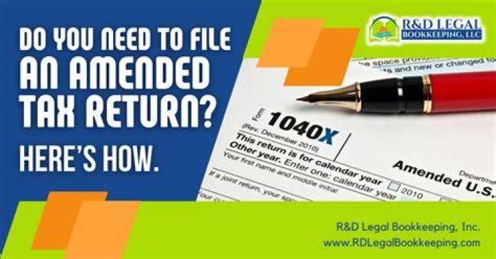 When do you need to file an amended tax return?