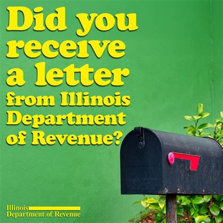 Why would the Illinois Department of Revenue send me a letter?