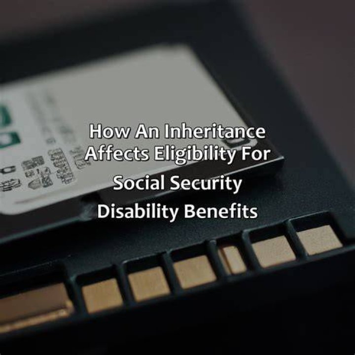 Will Social Security Disability take my inheritance?